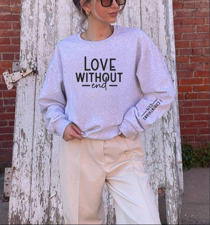 Love Without End CrewNeck Sweatshirt